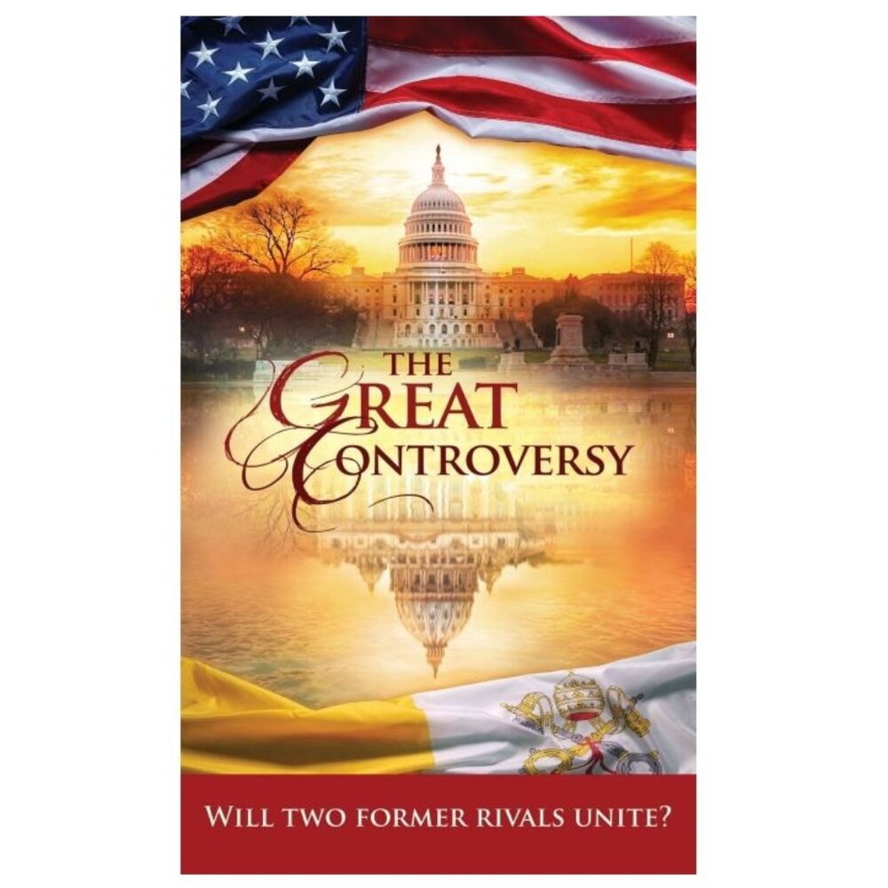 The Great Controversy: The Untold Story Behind the Vatican's Influence